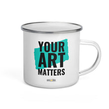 Load image into Gallery viewer, Your Art Matters Book Design - Enamel Mug
