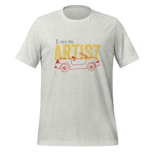 Load image into Gallery viewer, I Am An Artist (Light) - Unisex T-shirt
