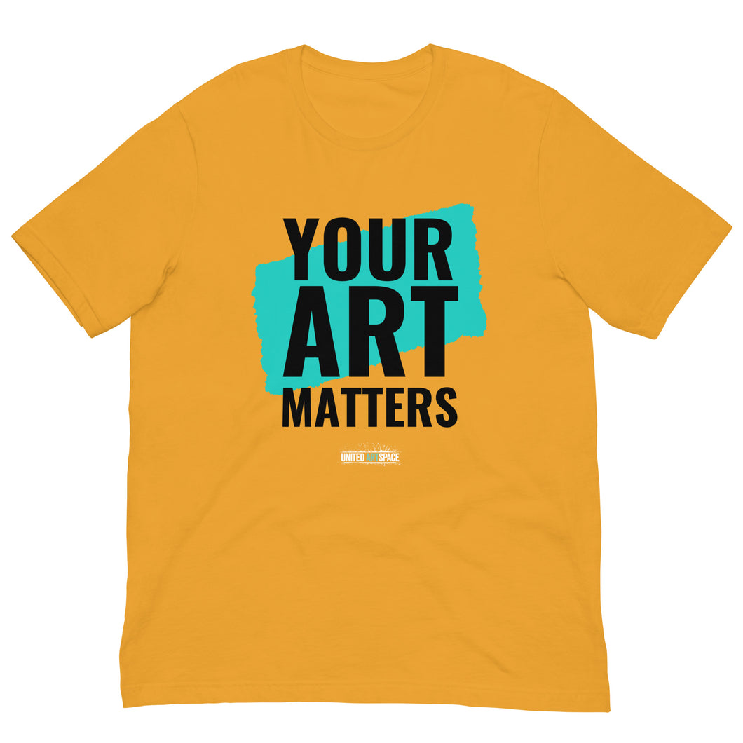 Your Art Matters Book Design (Yellow) - Unisex T-shirt