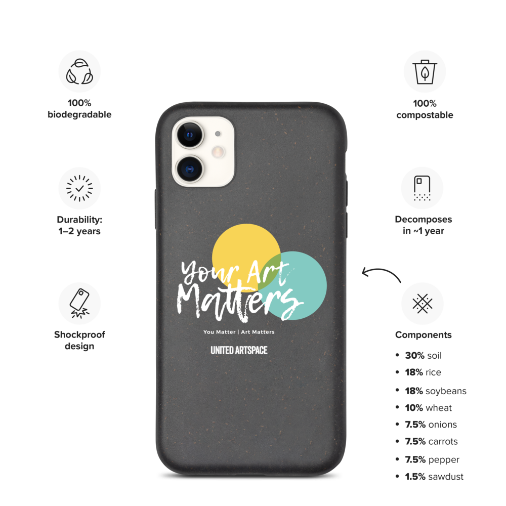 Your Art Matters Biodegradable phone case